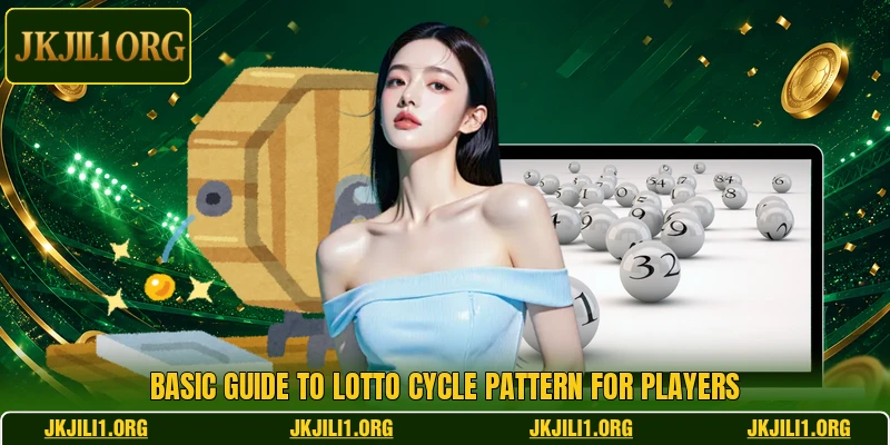 Basic guide to Lotto Cycle Pattern for players Basic guide to Lotto Cycle Pattern for players