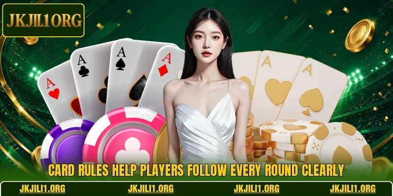 Card rules help players follow every round clearly
