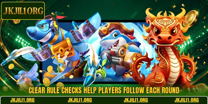 Clear rule checks help players follow each round Clear rule checks help players follow each round