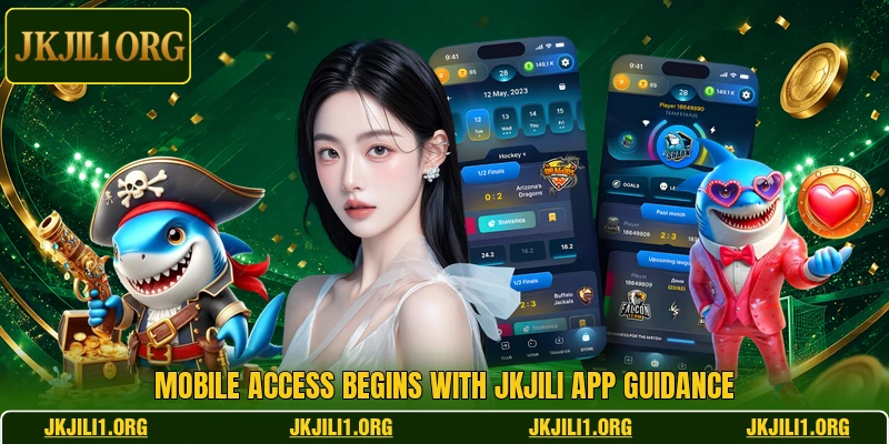 Mobile access begins with JKJILI app guidance Mobile access begins with JKJILI app guidance