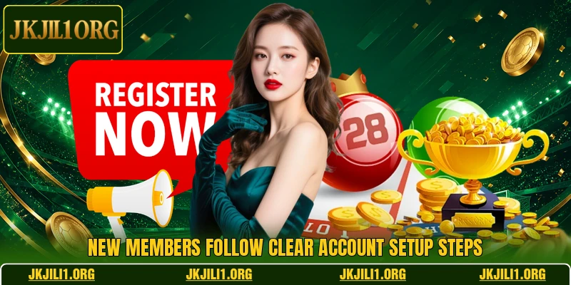 New members follow clear account setup steps