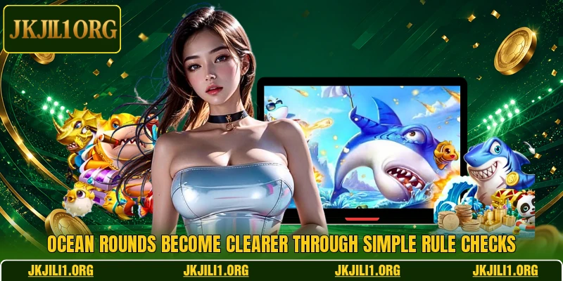 Ocean rounds become clearer through simple rule checks
