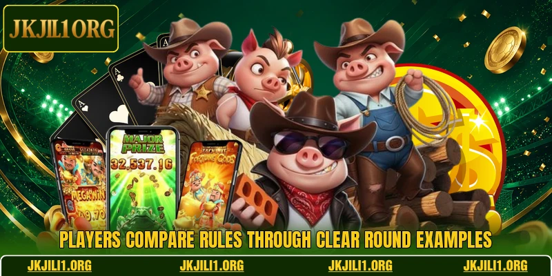 Players compare rules through clear round examples Players compare rules through clear round examples