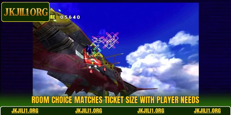 Room choice matches ticket size with player needs