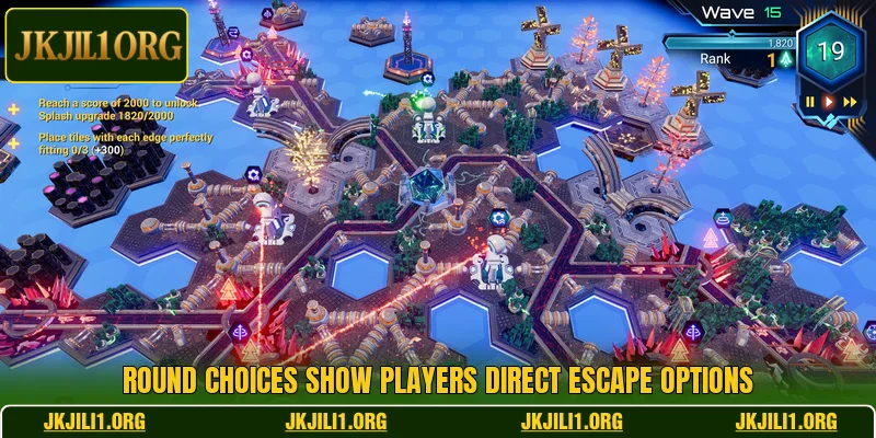 Round choices show players direct escape options Round choices show players direct escape options