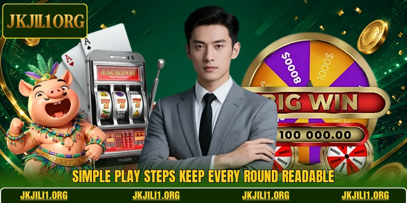 Simple play steps keep every round readable Simple play steps keep every round readable