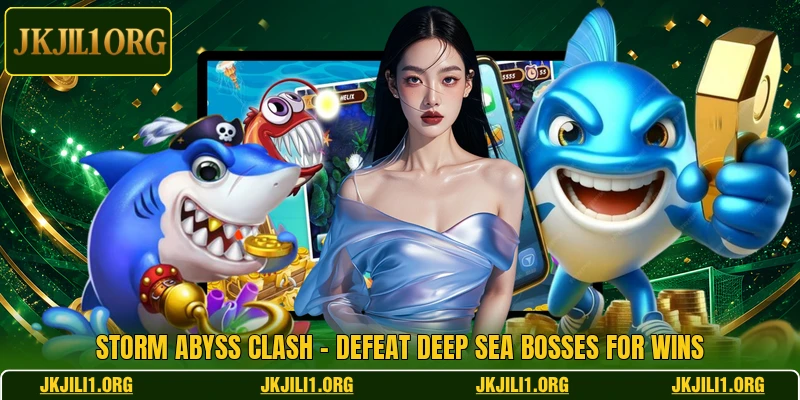Storm Abyss Clash – Defeat Deep Sea Bosses For Wins