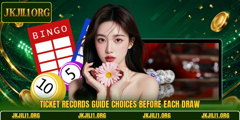 Ticket records guide choices before each draw